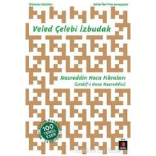 Nasreddin Hoca Fıkraları - Veled Çelebi İzbudak