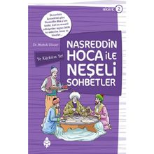 Nasreddin Hoca ile Neşeli Sohbetler 2 - Ye Kürküm Ye! Mustafa