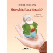 Nasreddin Hoca Nerede? - Nursel Erdoğan