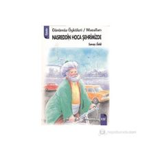 NASREDDIN HOCA ŞEHRİMİZDE - SAVAŞ ÜNLÜ