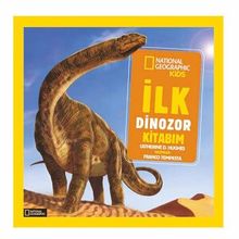 National Geographic İlk Dinozor Kitabım-Beta Kids Yayınları