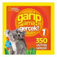National Geographic Kids Garip Ama Gerçek 1. Kitap
