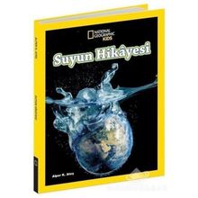 National Geographic Kids - Suyun Hikâyesi - Alper K. Ateş