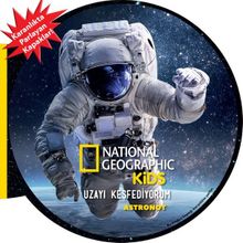National Geographic Kids - Uzayı Keşfediyorum - Astronot - Beta Kids Yayınları