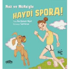 Naz ve Moka’yla Haydi Spora! - Naz Aydemir Akyol