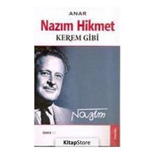 NAZIM HIKMET KEREM GIBI - ANAR