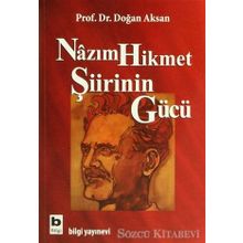 Nazım Hikmet Şiirinin Gücü - Doğan Aksan