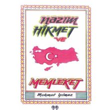 Nazım Hikmet ve Memleket Mehmet Yılmaz