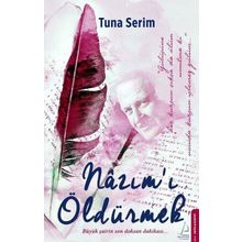 Nazım ı Öldürmek Tuna Serin Destek Yayınları