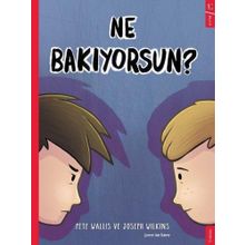 Ne Bakıyorsun?-Pete Wallis-Sola Kidz