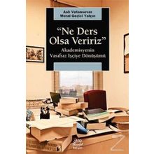 Ne Ders Olsa Veririz / Aslı Vatansever