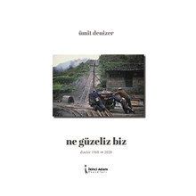 Ne Güzeliz Biz - Ümit Denizer