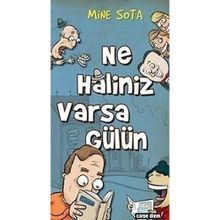 Ne Haliniz Varsa Gülün - Mine Sota