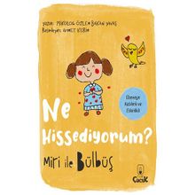Ne Hissediyorum - Miri ile Bülbüş - Özlem Bakan Yavaş