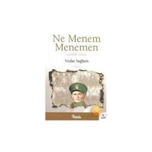 NE MENEM MENEMEN KUBILAY OLAYI - VEDAT SAĞLAM