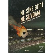 NE ŞİKE BITTI NE SEVDAM - EMRULLAH ERDİNÇ;ÖZKAN TAMIRAK
