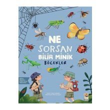 Ne Sorsan Bilir Minik Böcekler Sincap Kitap