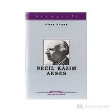 NECIL KAZIM AKSES - OLCAY KOLÇAK