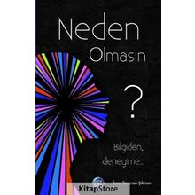 Neden Olmasın? - İrem Tunçman Şıkman