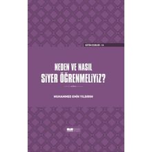 Neden ve Nasıl Siyer Öğrenmeliyiz? - Muhammed Emin Yıldırım