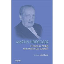 Nedenin Neliği / Martin Heidegger