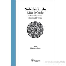 Nedenler Kitabı Liber de Causis ve Aquinolu Tomasso’nun Nedenler Kitabı Yorumu - Heyet-Kurul-Komisyon Mario Bellatin