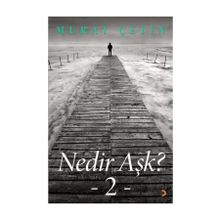 Nedir Aşk? 2 - Murat Çetin
