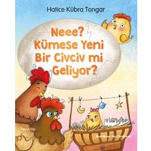 Neee? Kümese Yeni Bir Civciv Mi Geliyor? - Hatice Kübra Tongar
