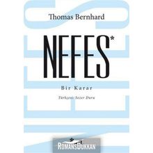 Nefes - Bir Karar - Thomas Bernhard