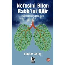 Nefesini Bilen Rabb’ini Bilir - Kubilay Aktaş