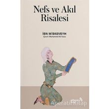 Nefs ve Akıl Risalesi - İbn Miskeveyh - Albaraka Yayınları