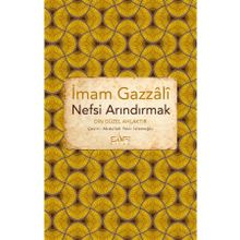 Nefsi Arındırmak - İmam Gazali