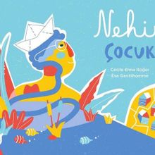 Nehir Çocuk - Cecile Elma Roger