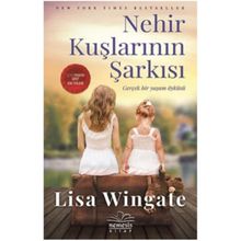 Nehir Kuşlarının Şarkısı - Lisa Wingate