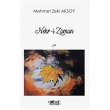 Nehr-i Zaman - Mehmet Zeki Aksoy