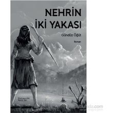 Nehrin İki Yakası - Gündüz Öğüt
