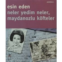 NELER YEDIM NELER, MAYDANOZLU KÖFTELER - ESIN EDEN