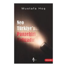 Neo Türkiye’nin Panzehiri Hafızadır - Mustafa Hoş