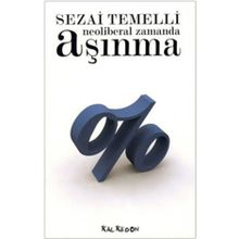 Neoliberal Zamanda Aşınma Kalkedon