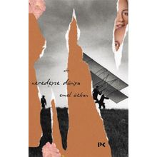 Neredeyse Dünya-Emel Özkan-Profil Kitap