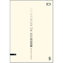 Neredeyse Hiç Hatırlamıyor - Lydia Davis