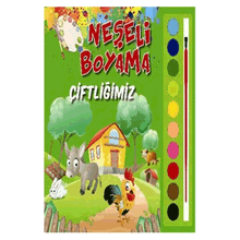 Neşeli Boyama Çiftliğimiz - Ahmet Altay