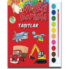 Neşeli Boyama Taşıtlar Kolektif Parıltı Yayınları