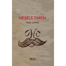 Neşeli Tarih - Remzi Çavuş - Gülnar Yayınları