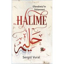 Nesil Yayınları Efendimiz'in Sütannesi Hz. Halime - Sergül Vural