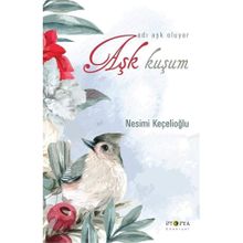 Nesimi Keçelioğlu Aşk Kuşum