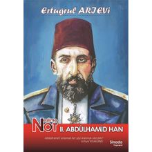 Neslim Not 2.Abdülhamid Han - Ertuğrul Arıevi