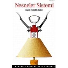NESNELER SISTEMI - JEAN BAUDRILLARD