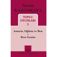 Nesrin Kazankaya - Toplu Oyunları 5 - Nesrin Kazankaya