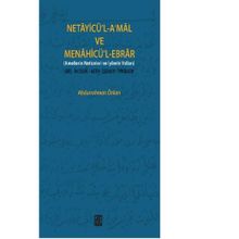 Netayicü’l-A’mal ve Menahicü’l Ebrar - Abdurrahman Özkan